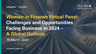 Webinar Recording:  Women in Finance Panel - Challenges and Opportunities Facing Business in 2024