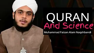 Quran And Science - Muhammad Faizan Alam Naqshbandi