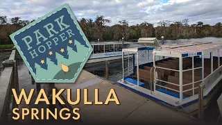 PARK HOPPER: Wakulla Springs Florida State Park (a.k.a. Secrets of the Wakulla River part 2 of 3)