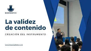 La creación del instrumento (el cuestionario), y La validez del contenido