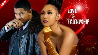 Love And Friendship I New Full Movie 2022 I Based On A True Story I Best Of Nollywood Movie Awards