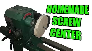 Homemade Screw Center for the Wood Lathe