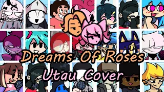 Dreams of Roses but Every Turn a Different Character Sings - (UTAU Cover)