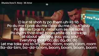 Dhurata Dora ft. Noizy - Mi Amor(Lyrics)