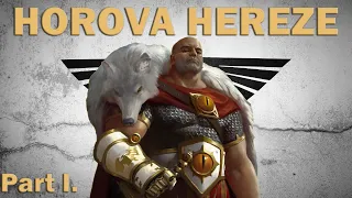 [WARHAMMER 40K] Horova Hereze - Preludium