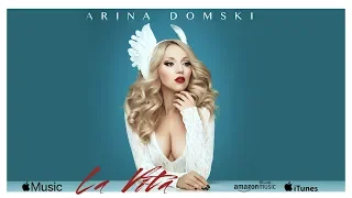 ARINA DOMSKI - LA VITA (the new album)