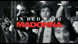 In Bed With Madonna (1991)