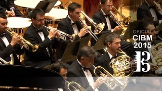 CIBM 2015 - Banda Sinfónica Municipal De Albacete - Nuestras Bandas de Música