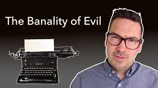 The Banality of Evil | Hannah Arendt