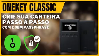 OneKey Classic: Unboxing e Criação de Carteira com Passphrase