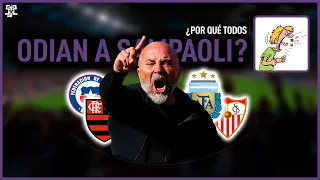 ¿Por qué todos odian a Jorge Sampaoli?