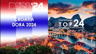 🇭🇷 Dora 2024 (Croatia National Selection) My Top 24
