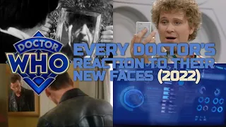 Outdated | Doctor Who - Every Doctor's Reaction To Seeing Their New Faces (1966-2022)