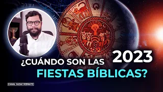 ¿Cuándo son las FIESTAS BÍBLICAS en 2023? | Conozcamos el Calendario Hebreo