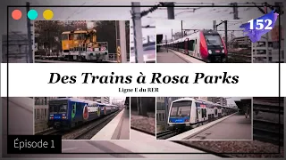 Des Trains à Rosa Parks - Episode 1 #152