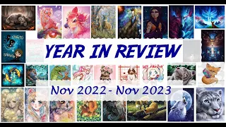 YEAR IN REVIEW: 55 COMPLETED DIAMOND PAINTINGS! (Nov 2022 - Nov 2023)