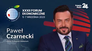 Rektor Collegium Humanum Paweł Czarnecki o obecnej edukacji  | XXXII Forum Ekonomiczne w Karpaczu