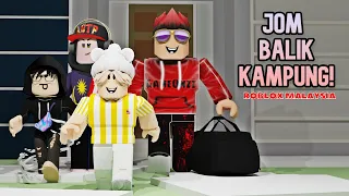 Balik Kampung! [Bloxburg] (Roblox Malaysia)