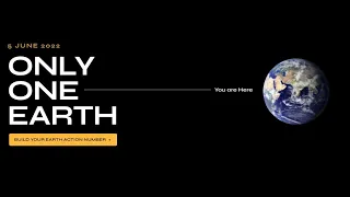 World Environment Day 2022 Theme | Only One Earth | Environment day