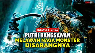 PUTRI BANGSAWAN TUMBAL NAGA | Alur cerita film DAMSEL 2023