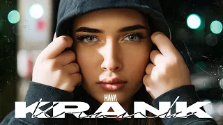 HAVA - KRANK (prod. by Jumpa) [Official Video]