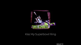 The Garden — Kiss My Superbowl Ring [SLOWED & REVERB]