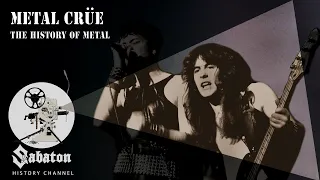 Metal Crüe – The History of Metal – Sabaton History 035 [Official]