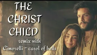 The CHRIST CHILD(Part2)/remix with Cimorelli - Carol of Bells