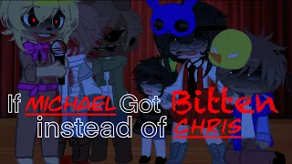 {} If Michael got bitten instead of Chris {} TW : Disturbing noises {} Azumi Chan•