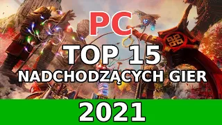 PC : moje TOP 15 nadchodzących gier 2021 roku