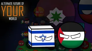Alternate Future of YOUR World In Countryballs - The Levant Solution (Chapter 13)