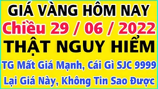 Giá vàng hôm nay 9999 ngày 29/6/2022 | GIÁ VÀNG MỚI NHẤT || Bảng Giá Vàng SJC 9999 24K 18K 14K 10K