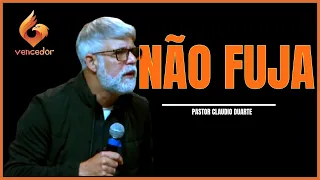 NÃO FUJA - Pastor Claudio Duarte | #Vencedor #Ganador #Winner