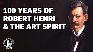 "Deep Dive into Robert Henri: Artist, Painter, Teacher" with Peter Osborne