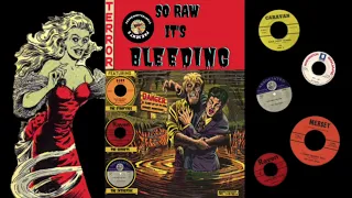 So Raw It's Bleeding: Primitive 60s Garage Rock Compilation