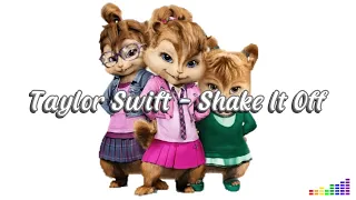 Taylor Swift - Shake It Off (Chipmunk Version)