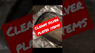 How to Clean Silver Plated Items