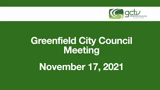 November 17, 2021 Greenfield City Council Meeting