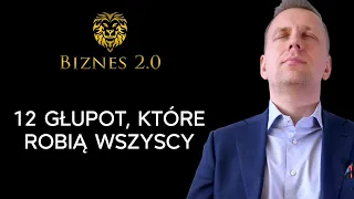 Jak przestać marnować życie w durny sposób? [Biznes 2.0]