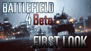 Battlefield 4 Beta - Первый взгляд, краткий обзор.