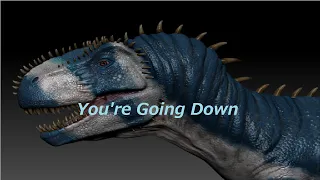 Megalosaurus Tribute - You're Going Down(Remake)