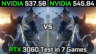 Nvidia Drivers (537.58 vs 545.84) RTX 3060 Test in 7 Games 2023