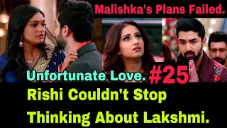 Rishi Couldn’t Stop Looking And Thinking About Lakshmi Even Though His Girlfriend Malishka Is Around
