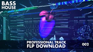 002 PROFESSIONAL TRACK - BASS HOUSE - FLP DOWNLOAD