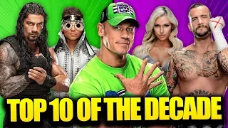 10 BEST WWE Superstars of the 2010's!!!