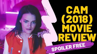Cam (2018) Movie Review in 2 Minutes | Unwatched