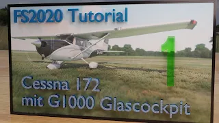 Flight Simulator 2020 Flugschule - Cessna 172 G1000 Tutorial Teil 1