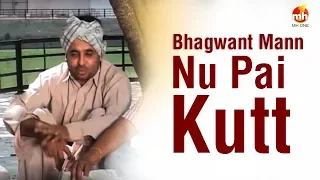 Bhagwant Mann Nu Pai Kutt  | Jugnu Haazir Hai