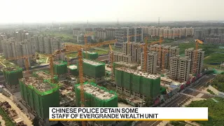 Chinese Police Detain Some Staff of Evergrande Wealth Unit