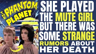 What happened to the mute girl Zetha from "THE PHANTOM PLANET"? The mystery over her death!